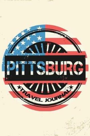 Cover of Pittsburg Travel Journal