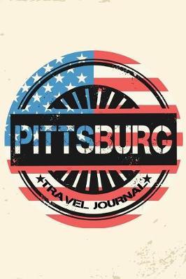 Book cover for Pittsburg Travel Journal