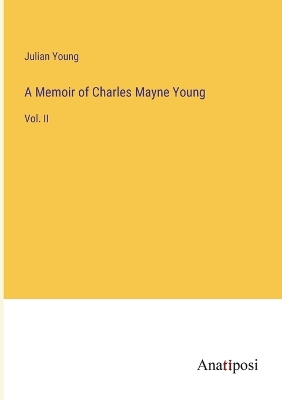 Book cover for A Memoir of Charles Mayne Young