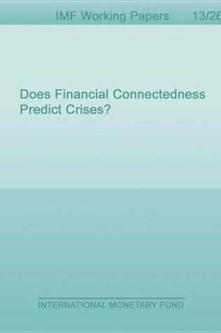 Cover of Does Financial Connectedness Predict Crises?