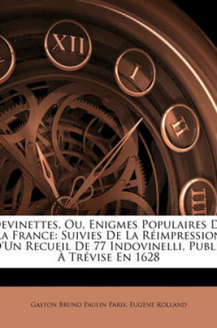 Cover of Devinettes, Ou, Enigmes Populaires de La France