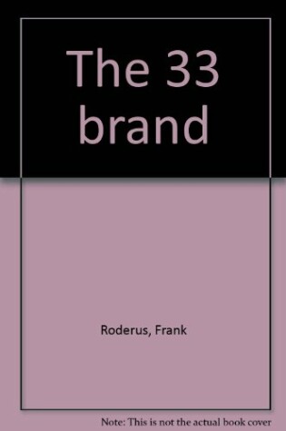 Cover of The 33 Brand