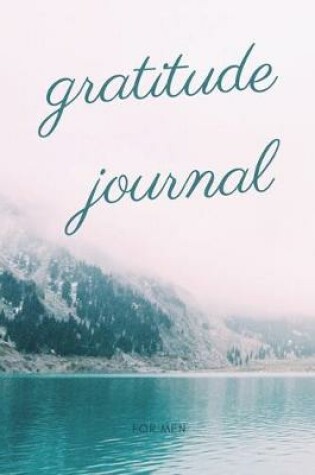 Cover of Gratitude journal For Men