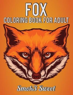 Book cover for Fox Coloring Book for Adult