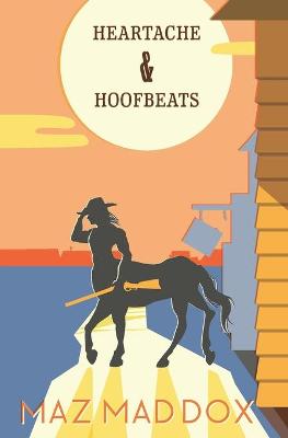 Book cover for Heartache & Hoofbeats