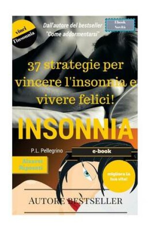 Cover of 37 strategie per vincere l'insonnia e vivere felici