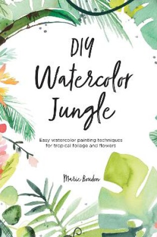 Cover of DIY Watercolor Jungle