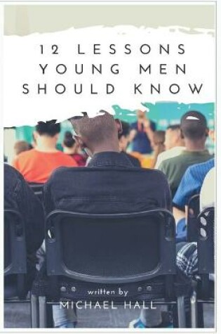 Cover of 12 Lessons Young Men Should Know