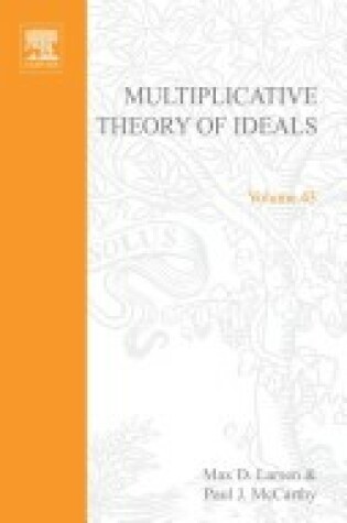 Cover of Multiplicative Theory of Ideals