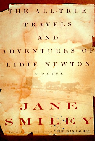 Book cover for The All True Travels and Adventures of Lidie Newton