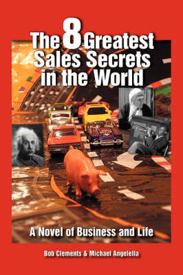 Book cover for The 8 Greatest Sales Secrets in the World