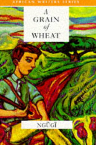 Cover of A Grain of Wheat