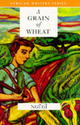 Book cover for A Grain of Wheat