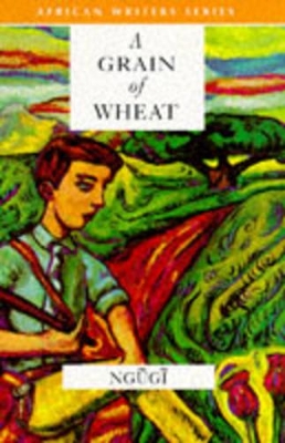 Book cover for A Grain of Wheat