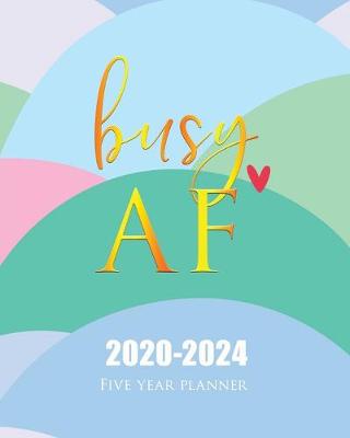 Book cover for Busy AF