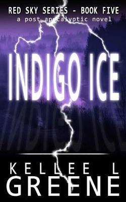 Book cover for Indigo Ice - A Post-Apocalyptic Novel