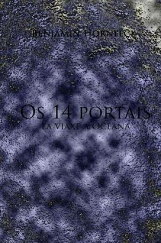 Cover of OS 14 Portais EA Viaxe a Oceana