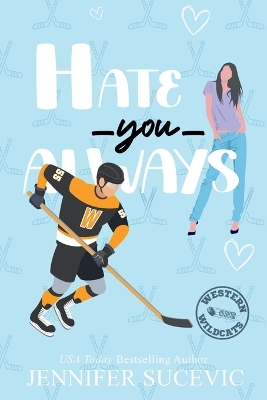 Cover of Hate You Always (Illustrated Cover)