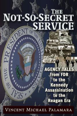 Book cover for The Not-So-Secret Service