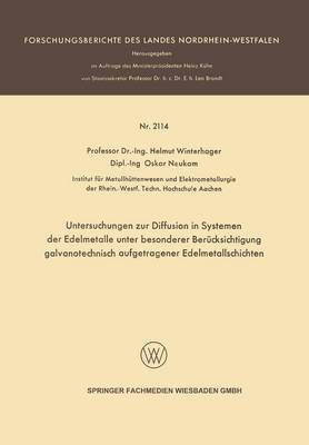 Book cover for Untersuchungen Zur Diffusion in Systemen Der Edelmetalle Unter Besonderer Berucksichtigung Galvanotechnisch Aufgetragener Edelmetallschichten