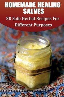 Book cover for Homemade Healing Salves