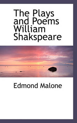 Book cover for The Plays and Poems William Shakspeare