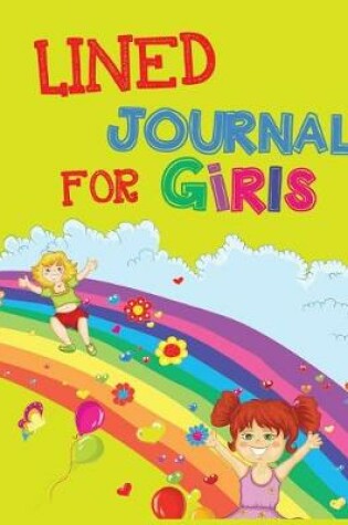 Cover of Lined Journal For Girls