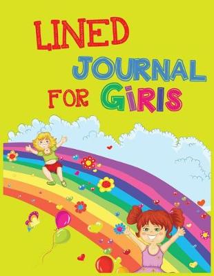 Book cover for Lined Journal For Girls