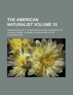 Book cover for The American Naturalist Volume 35