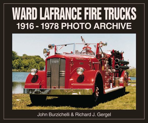Book cover for Ward LaFrance Fire Trucks, 1916-1978