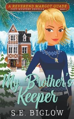 Cover of My Brother's Keeper (A Christian Amateur Sleuth Mystery)