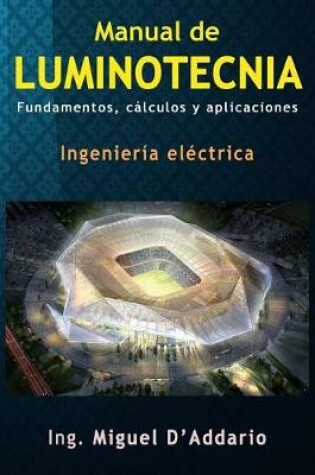 Cover of Manual de luminotecnia