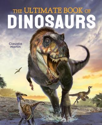 Book cover for The Ultimate Book of Dinosaurs