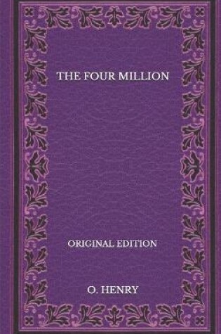 Cover of The Four Million - Original Edition