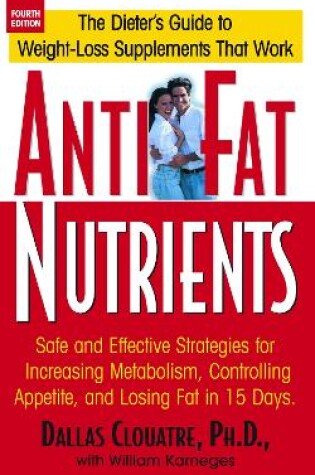 Cover of Anti-Fat Nutrients