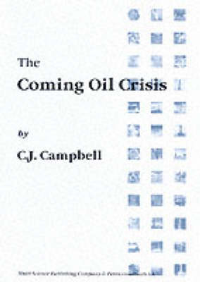 Book cover for The Coming Oil Crisis