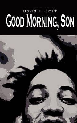 Book cover for Good Morning, Son