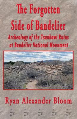 Book cover for The Forgotten Side of Bandelier