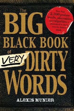 Cover of The Big Black Book of Very Dirty Words