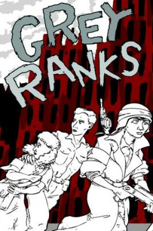 Cover of Grey Ranks
