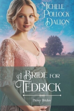 Cover of A Bride for Tedrick