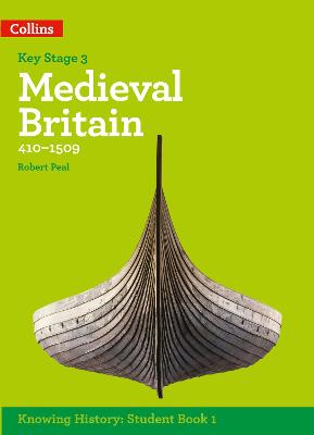 Book cover for KS3 History Medieval Britain (410-1509)