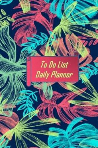 Cover of To Do List Daily Planner