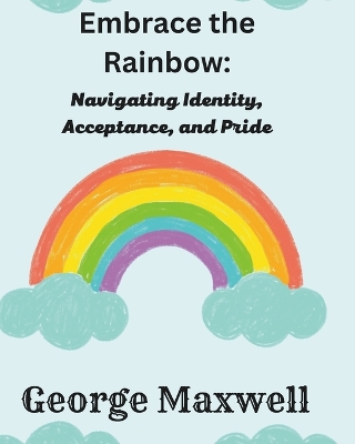 Book cover for Embrace the Rainbow