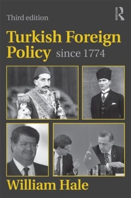 Book cover for Turkish Foreign Policy since 1774