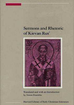 Cover of Sermons and Rhetoric of Kievan Rus'