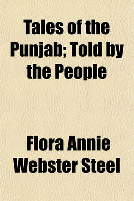 Book cover for Tales of the Punjab; Told by the People