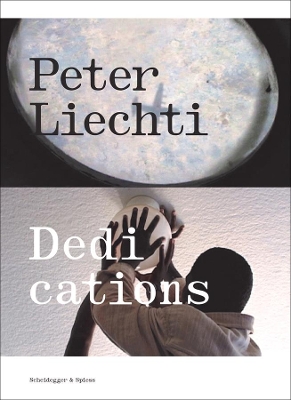 Book cover for Peter Liechti - Dedications