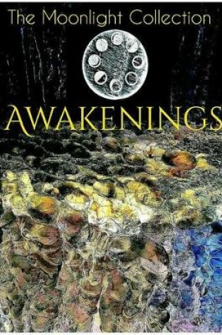 Cover of The Moonlight Collection of Awakenings