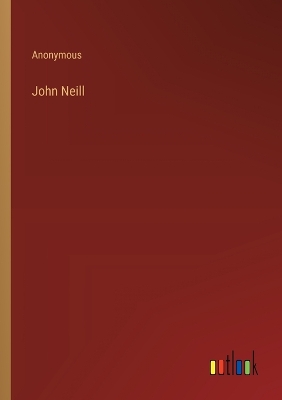 Book cover for John Neill